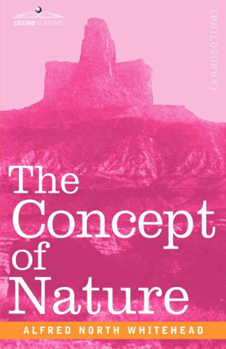 Cover for Alfred North Whitehead · The Concept of Nature (Inbunden Bok) (2007)