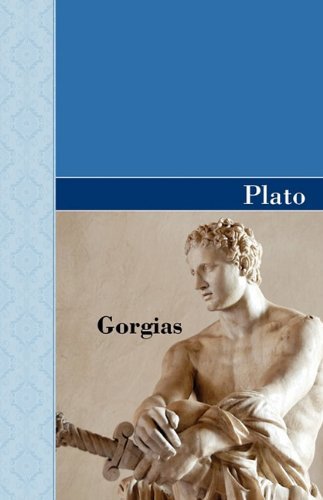 Gorgias - Plato - Bøker - Akasha Classics - 9781605125282 - 12. november 2009