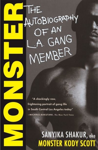 Cover for Sanyika Shakur · Monster: The Autobiography of an L.A. Gang Member (Paperback Book) [Main edition] (2022)