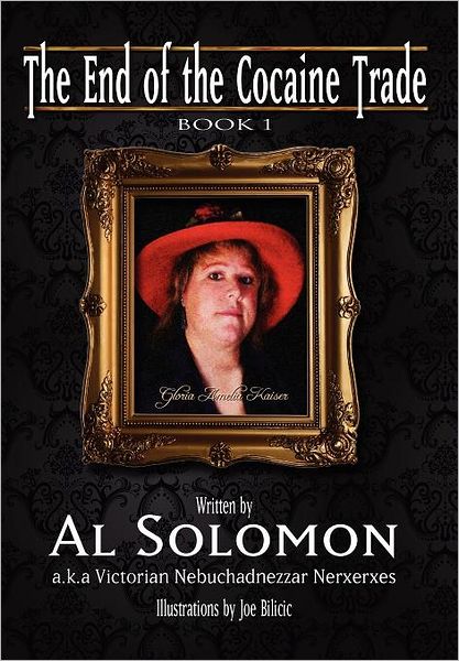 Cover for Al Solomon · End of the Cocaine Trade (Book) (2011)