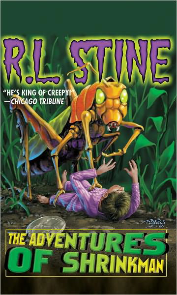 Cover for R.L. Stine · The Adventures of Shrinkman (Paperback Book) (2012)