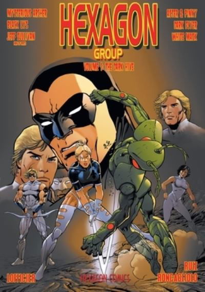 Hexagon Group (Volume 1) - Jean-Marc Lofficier - Livros - Hollywood Comics - 9781612279282 - 2020