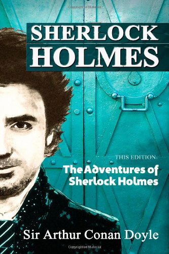 Cover for Sir Arthur Conan Doyle · The Adventures of Sherlock Holmes (Paperback Book) (2011)