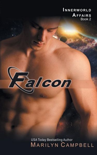 Cover for Marilyn Campbell · Falcon (The Innerworld Affairs Series, Book 2) (Paperback Book) (2014)