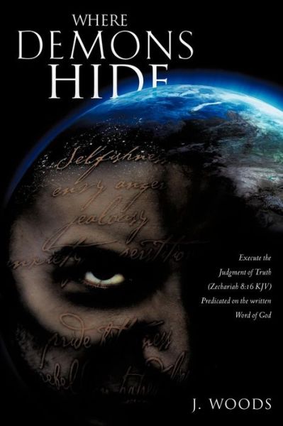 Cover for J Woods · Where Demons Hide (Pocketbok) (2010)