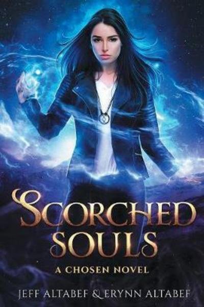 Cover for Jeff Altabef · Scorched Souls : A Gripping Fantasy Thriller (Paperback Book) (2018)
