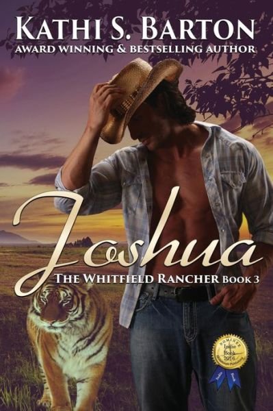 Cover for Kathi S. Barton · Joshua The Whitfield Rancher - Erotic Tiger Shapeshifter Romance (Paperback Bog) (2018)