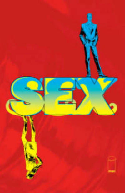 Cover for Joe Casey · Sex Volume 3: Broken Toys - SEX TP (Paperback Book) (2015)