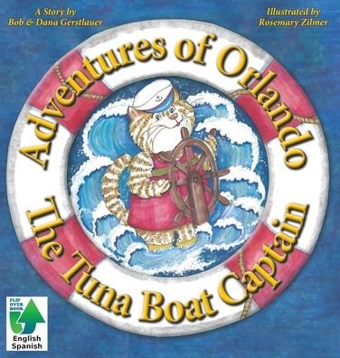Cover for Bob &amp; Dana Gerstlauer · Adventures of Orlando, The Tuna Boat Captain (Inbunden Bok) (2020)