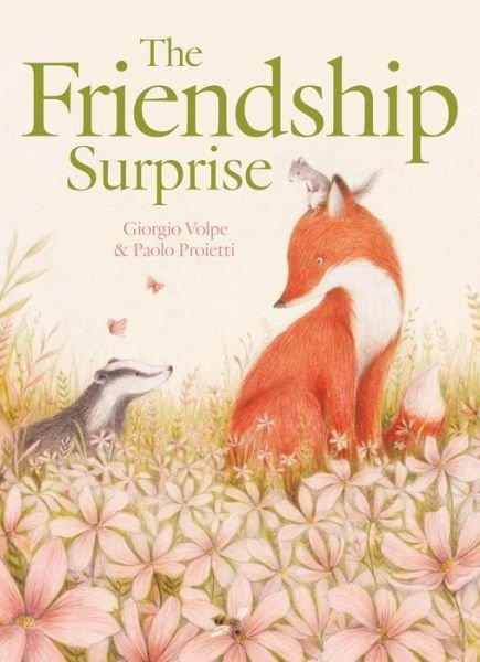 Cover for Giorgio Volpe · The Friendship Surprise (Hardcover Book) (2022)