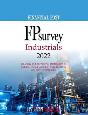 FP Survey: Industrials 2022 - Grey House Canada - Books - Grey House Publishing Inc - 9781637003282 - September 30, 2022