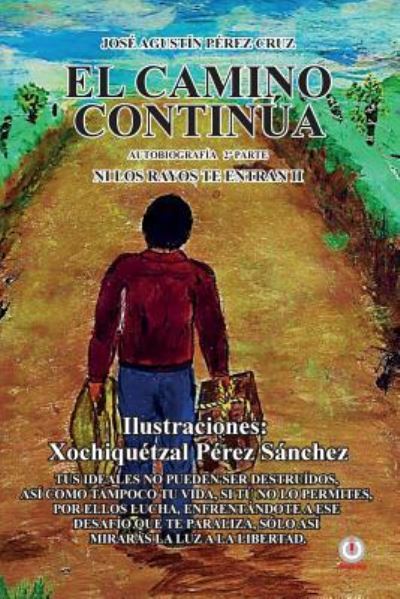 Cover for Jose Agustin Perez Cruz · El camino continua (Paperback Book) (2018)