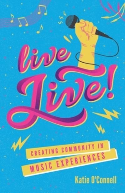 Cover for Katie O'Connell · Live LIVE! (Paperback Book) (2019)