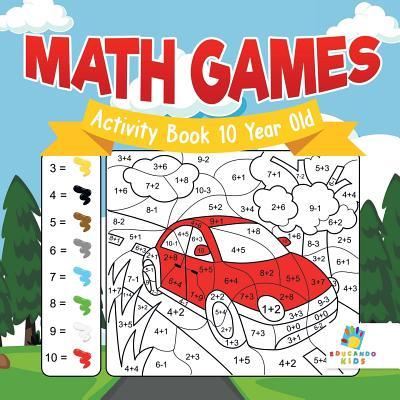 Cover for Educando Kids · Math Games Activity Book 10 Year Old (Paperback Book) (2019)