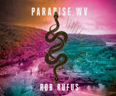 Cover for Rob Rufus · Paradise, WV (CD) (2021)