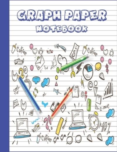 Cover for Graph Paper · Graph Paper Notebook (Paperback Book) (2019)