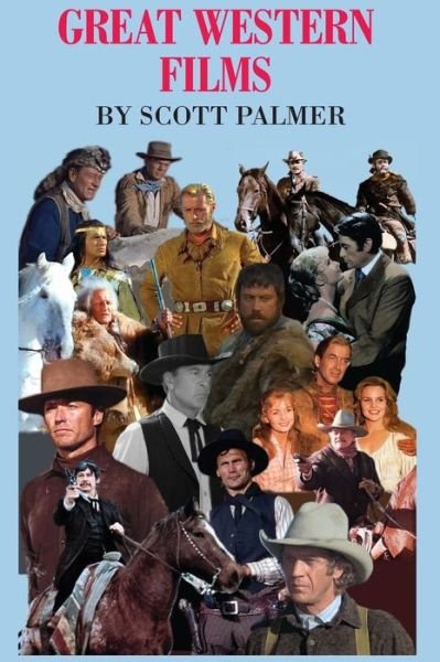 Cover for Scott Palmer · Great Western Films (Hardcover Book) (2017)