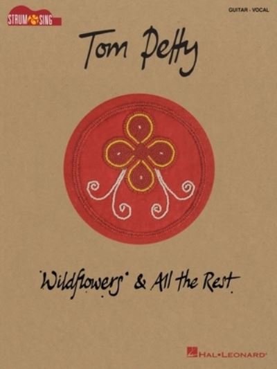 Cover for Tom Petty · Tom Petty - Wildflowers &amp; All the Rest (Bog) (2021)