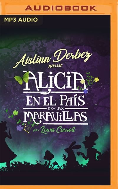 Cover for Lewis Carroll · Alicia En El Pais de Las Maravillas (CD) (2022)