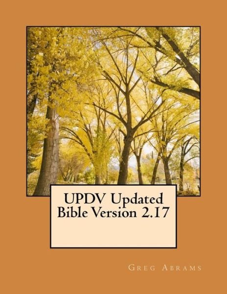 Cover for Greg Abrams · UPDV Updated Bible Version 2.17 (Pocketbok) (2018)