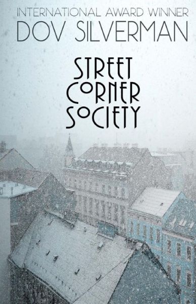 Cover for Dov Silverman · Street Corner Society (Paperback Book) (2018)