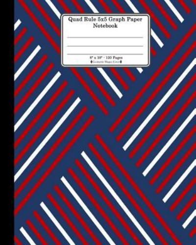 Cover for Ts Publishing · Quad Rule 5x5 Graph Paper Notebook. 8&quot; x 10&quot;. 120 Pages. Geometric Shapes Cover (Paperback Bog) (2018)