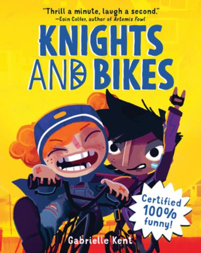 Cover for Gabrielle Kent · Knights and Bikes (Paperback Book) (2021)