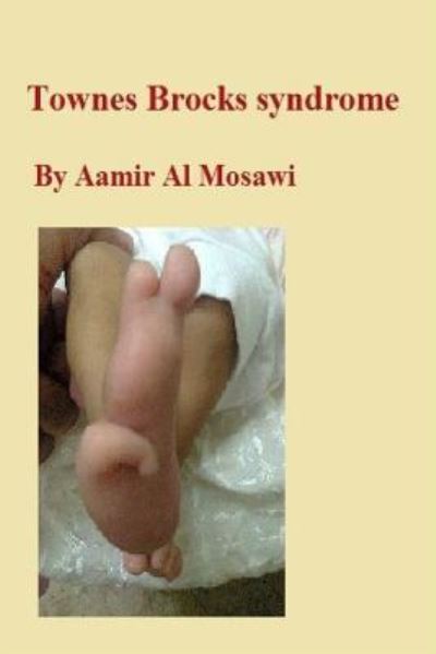 Cover for Aamir Jalal Al Mosawi · Townes Brocks Syndrome (Paperback Book) (2018)