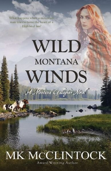 Cover for Mk McClintock · Wild Montana Winds - Montana Gallaghers (Paperback Bog) (2019)