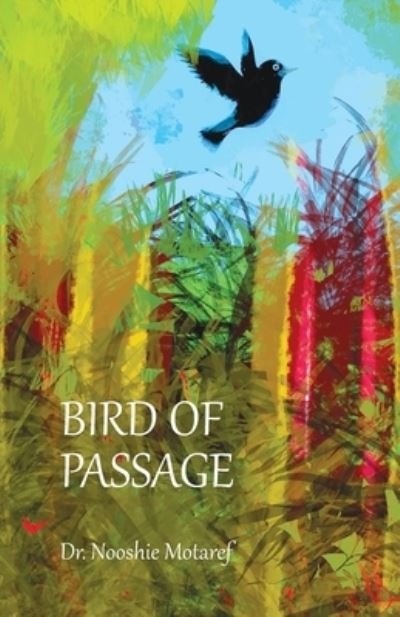 Cover for Nooshie Guy Motaref · Bird of Passage (Paperback Book) (2022)