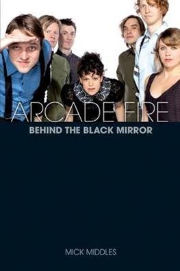 Cover for Mick Middles · Arcade Fire (Paperback Book) (2012)