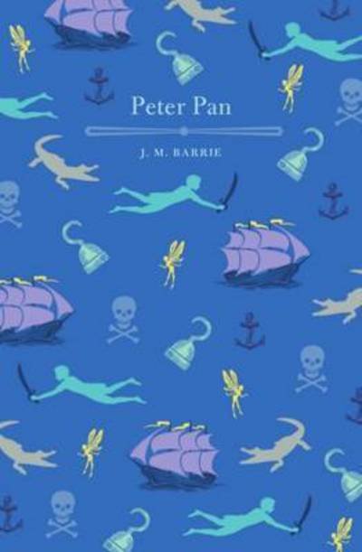 Cover for Sir J. M. Barrie · Peter Pan and Peter Pan in Kensington Gardens (Paperback Book) (2017)