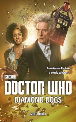 Cover for Mike Tucker · Doctor Who: Diamond Dogs (Paperback Book) (2022)