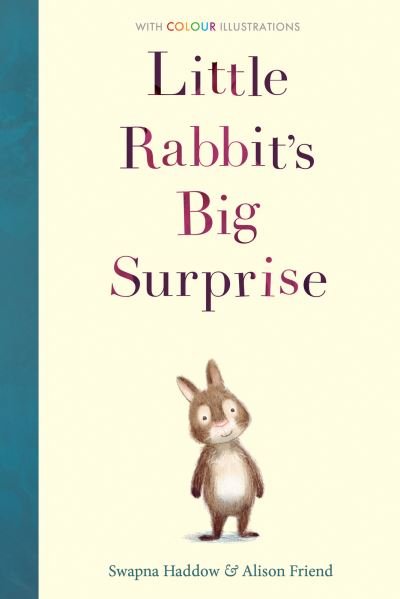 Cover for Swapna Haddow · Little Rabbit's Big Surprise - Colour Fiction (Pocketbok) (2023)