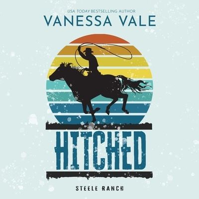 Cover for Vanessa Vale · Hitched (CD) (2020)