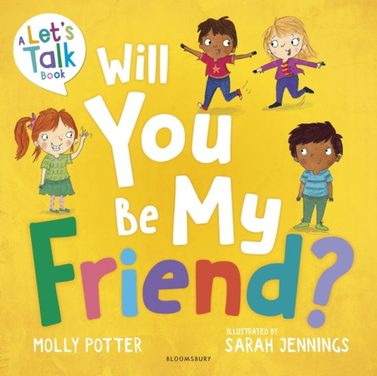 Cover for Molly Potter · Will You Be My Friend?: A Let’s Talk picture book to help young children understand friendship - Let's Talk (Pocketbok) (2023)