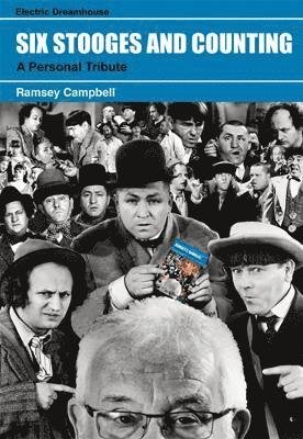 Cover for Ramsey Campbell · Six Stooges and Counting (Inbunden Bok) (2023)