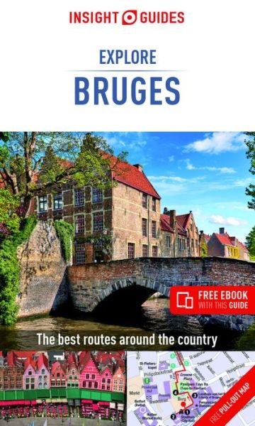 Cover for Insight Guides · Insight Guides Explore Bruges (Travel Guide with Free eBook) - Insight Guides Explore (Taschenbuch) [3 Revised edition] (2020)