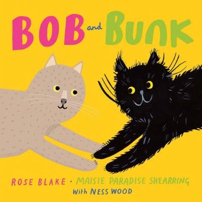 Cover for Rose Blake · Bob and Bunk (Paperback Book) (2022)