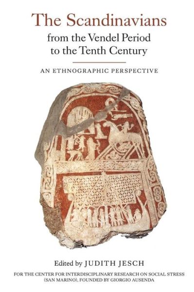 Cover for Judith Jesch · The Scandinavians from the Vendel Period to the Tenth Century: An Ethnographic Perspective - Studies in Historical Archaeoethnology (Paperback Book) (2012)