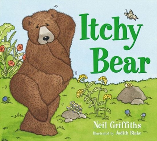 Itchy Bear - Neil Griffiths - Livros - Red Robin Books - 9781905434282 - 24 de julho de 2009