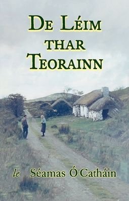 Seamas OCathain · De Leim Thar Teorainn (Paperback Bog) [3 New edition] (2020)