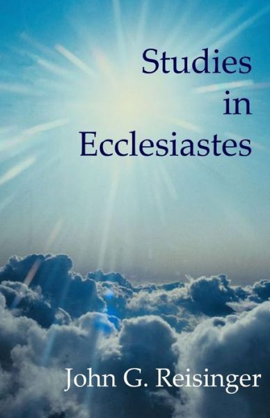 Cover for John G Reisinger · Studies in Ecclesiastes (Paperback Book) (2008)