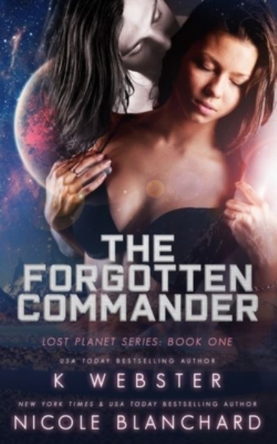 Cover for Nicole Blanchard · The Forgotten Commander (Paperback Book) (2019)