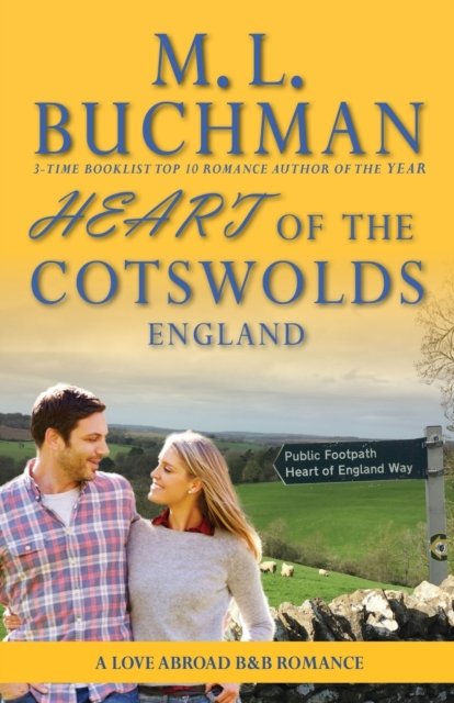 Cover for M L Buchman · Heart of the Cotswolds (Taschenbuch) (2017)