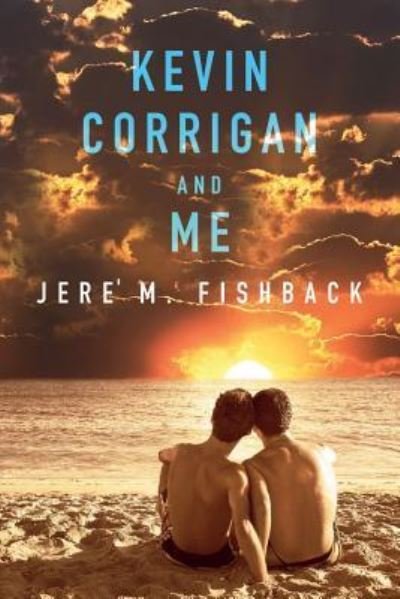 Cover for Jere' M Fishback · Kevin Corrigan and Me (Pocketbok) (2017)