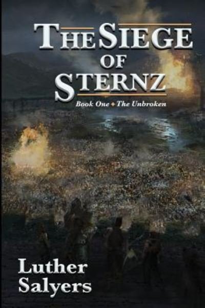 Cover for Luther Salyers · The Siege of Sternz (Pocketbok) (2018)