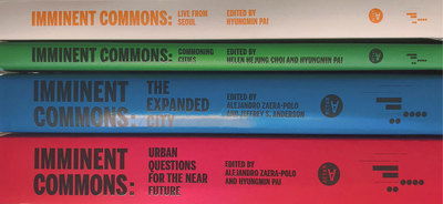 Imminent Commons Compendium: Seoul Biennale of Architecture and Urbanism 2017 - Hyungmin Pai - Books - Actar Publishers - 9781948765282 - May 1, 2019