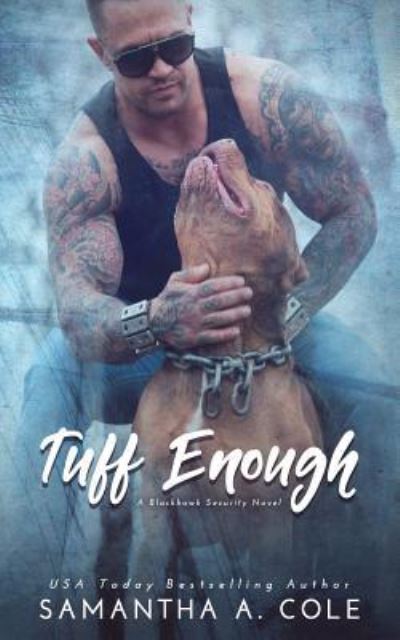 Cover for Samantha a Cole · Tuff Enough (Paperback Book) (2018)