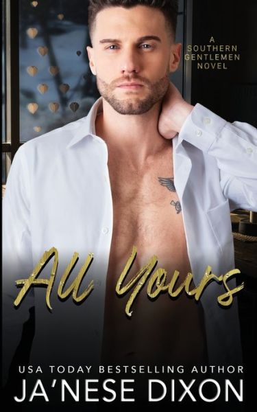 Cover for Ja'Nese Dixon · All Yours (Paperback Book) (2020)